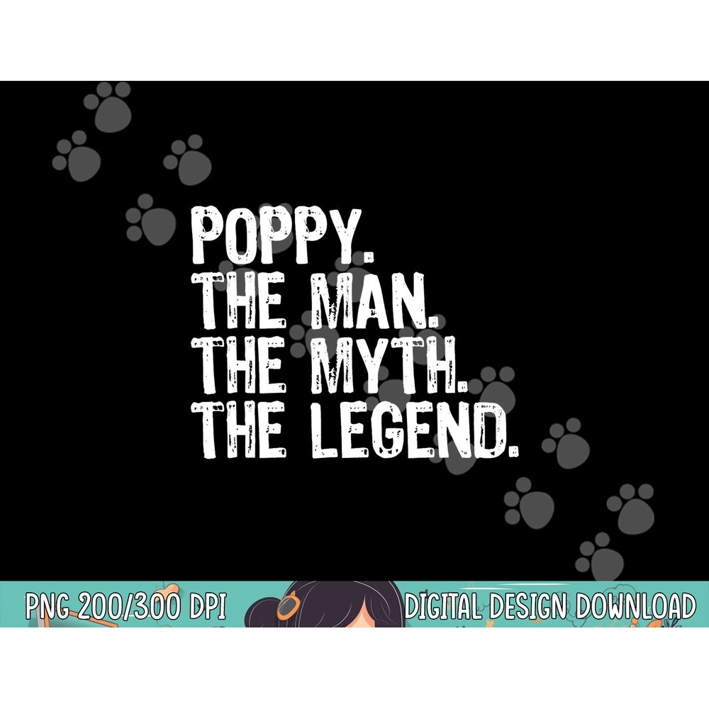 Poppy The Man The Myth The Legend Grandpa Gifts Christmas png, sublimation copy.jpg