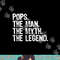 Pops The Man The Myth The Legend Cool Funny png, sublimation copy.jpg