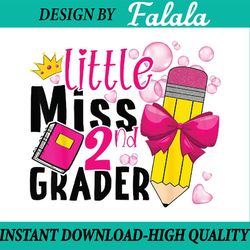 little miss second 2nd grade pencil back to school girl kids png, first day of school png, back to school png, digital d