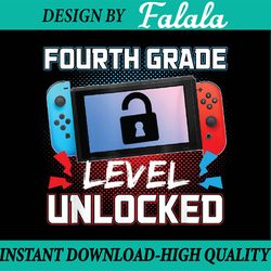 fourth grade level unlocked first day back to school gamer png, first day of school png, back to school png, digital dow