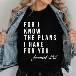 for i know the plans i have for you svg, jeremiah 29 11, bible verse svg, religious svg, christian svg, cricut, silhouet
