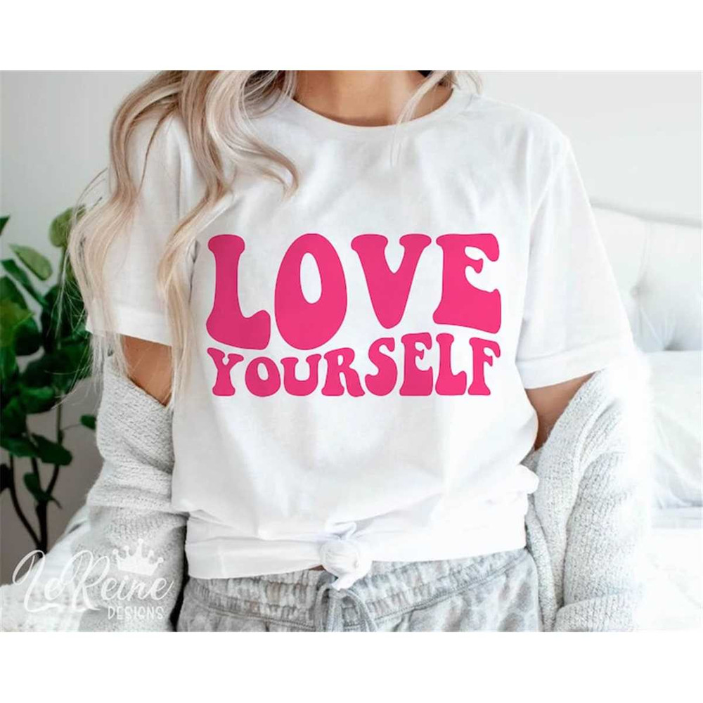 MR-28202315538-love-yourself-svg-self-love-svg-positive-svg-inspirational-image-1.jpg