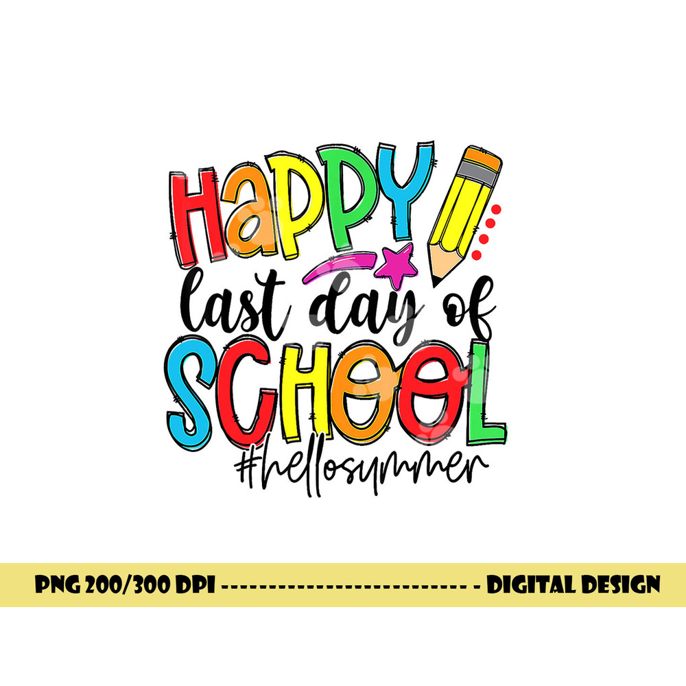 happy last day of school teacher student graduation s  copy.jpg