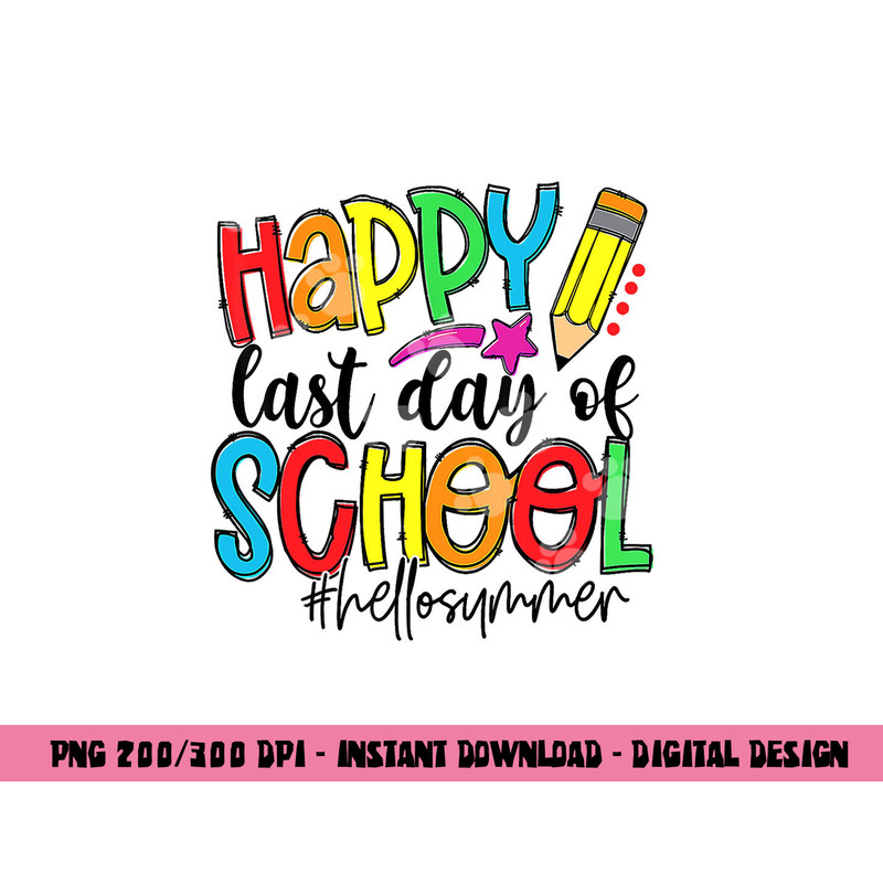 happy last day of school teacher student graduation s copy.jpg