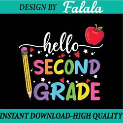hello second grade team 2nd grade back to school teacher kid png, first day of school png, back to school png, digital d