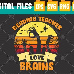 reading teachers love brains zombie teacher school halloween svg, eps, png, dxf, digital download