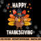 Happy Thanksgiving 2022 Funny Turkey day Autumn Fall season png, sublimation copy.jpg
