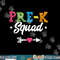 Pre-K Squad Teacher Student Kids Preschool Back To School  png, sublimation copy.jpg