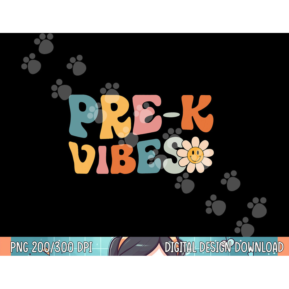 Pre-K Vibes - Pre Kindergarten Team Retro 1st Day of School png, sublimation.jpg