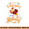 Happy Thanksgiving And Yes It s My Birthday Turkey Cute png, sublimation copy.jpg