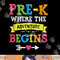 Pre-K Where The Adventure Begins Gift Back To School Teacher png, sublimation copy.jpg