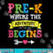 Pre-K Where The Adventure Begins Gift Back To School Teacher png, sublimation copy.jpg
