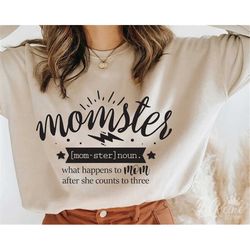 momster definition svg, momster what happens to mom after she counts to 3 svg, funny mom svg, svg for mom, svg files for