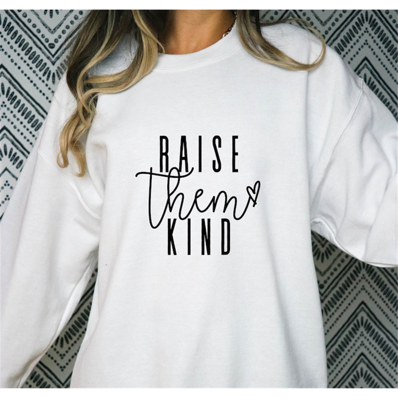 MR-282023163711-raise-them-kind-svg-mom-svg-shirt-design-funny-sayings-svg-image-1.jpg