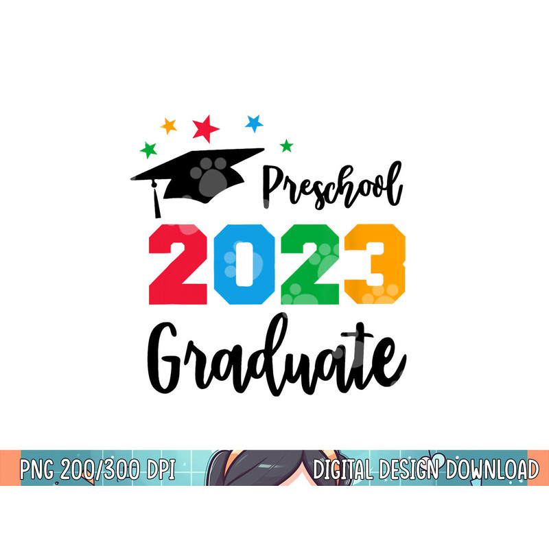 Preschool Grad 2023 Last Day of School Graduation Gifts png, sublimation.jpg
