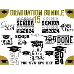 graduation svg bundle, proud graduate 2024 svg, senior 2024 svg, class of 2024 svg, graduation 2024 svg, graduation cap