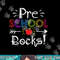 Preschool Rocks Teacher Student Funny Back To School Gift png, sublimation copy.jpg