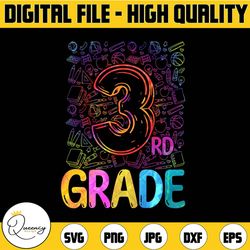 tie dye 3rd grade png, third grade png, 3rd grade teacher png, team 3rd grade png, first day of school, back to school