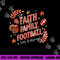 Happy Thanksgiving Football Turkey & Touchdowns Faith Family png, sublimation copy.jpg