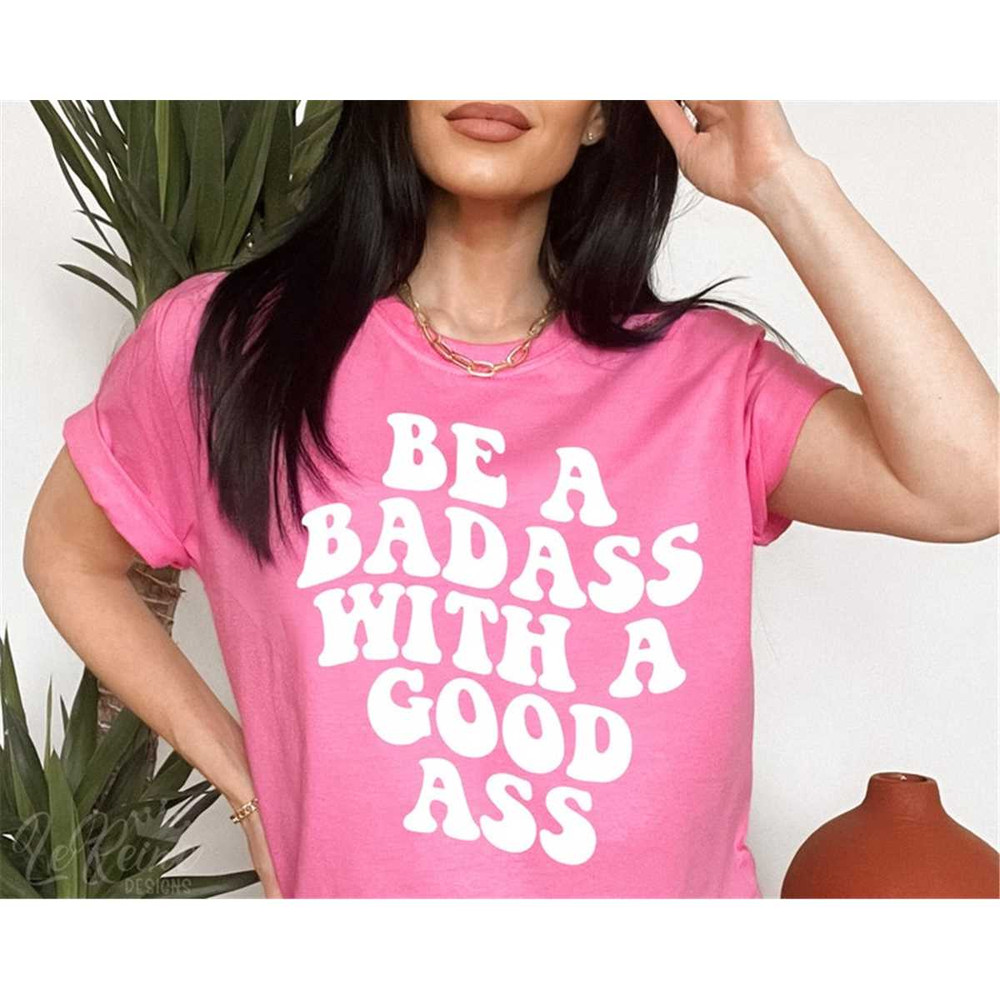MR-28202317257-be-a-badass-with-a-good-ass-svg-cute-gym-svg-workout-svg-image-1.jpg