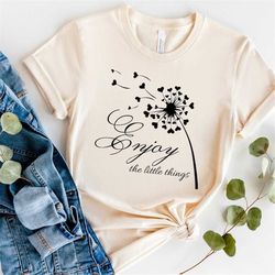 dandelion svg file, enjoy the little things svg, dandelion png, inspirational quotes svg, dandelion shirt svg png eps dx