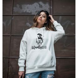 literally dead svg png, skull messy bun svg, halloween humor svg, spooky season svg, woman skull t shirt design