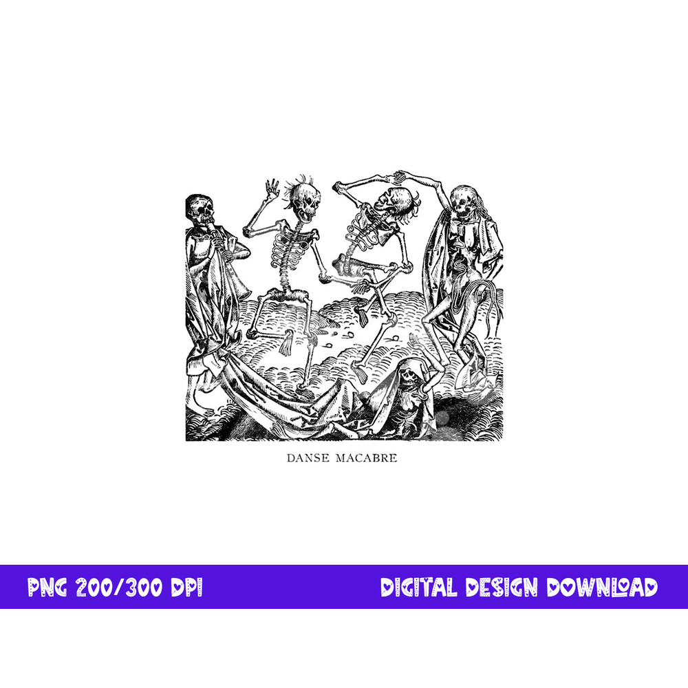 Dance of Death Danse Macabre Skeleton Skull Halloween png, sublimation copy.jpg