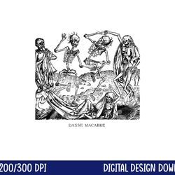 dance of death danse macabre skeleton skull halloween png, sublimation copy