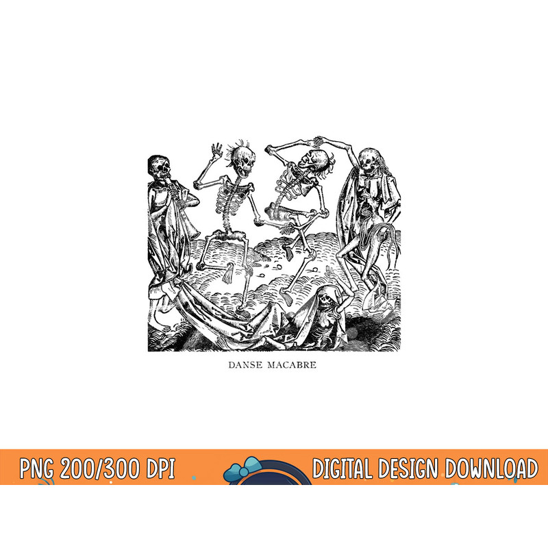 Dance of Death Danse Macabre Skeleton Skull Halloween png, sublimation copy.jpg