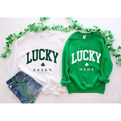 lucky daddy lucky mama svg files, st patricks day svg, st patricks shirt, st paddys day svg, irish svg, funny st patrick