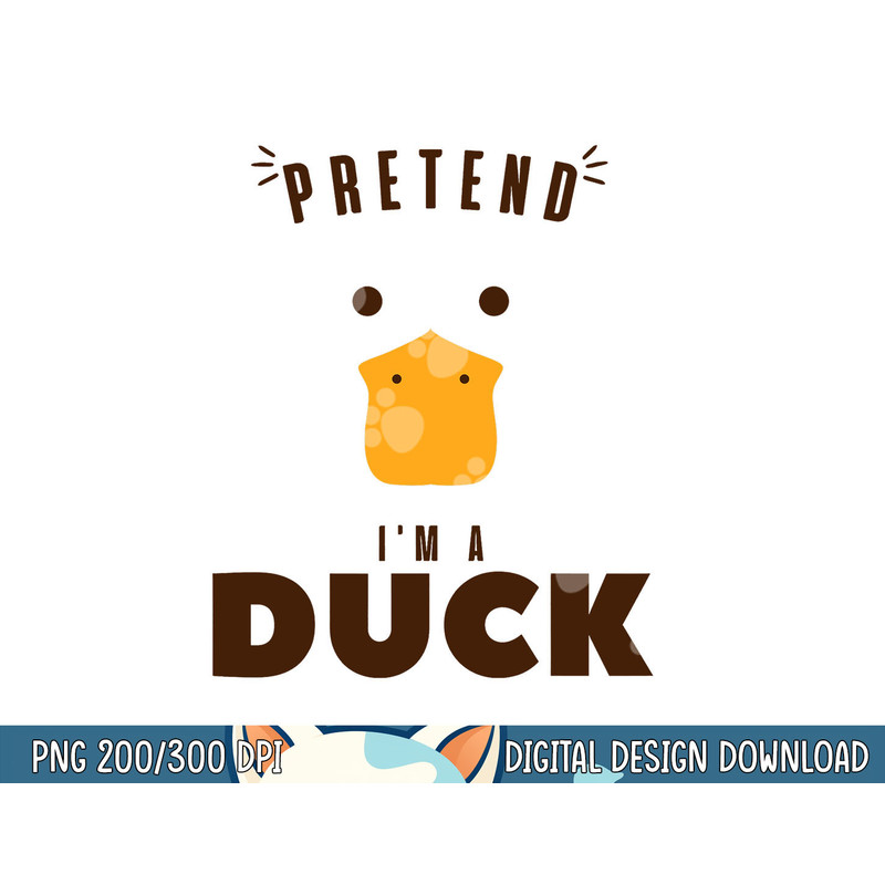 Pretend I m A Duck Funny Halloween Costume Matching Group png, sublimation copy.jpg