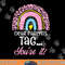 Dear Parents Tag You re It Teacher Last Day Of School Women png, sublimation copy.jpg