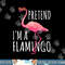 Pretend I m A Flamingo Halloween Costume Party Funny png, sublimation copy.jpg