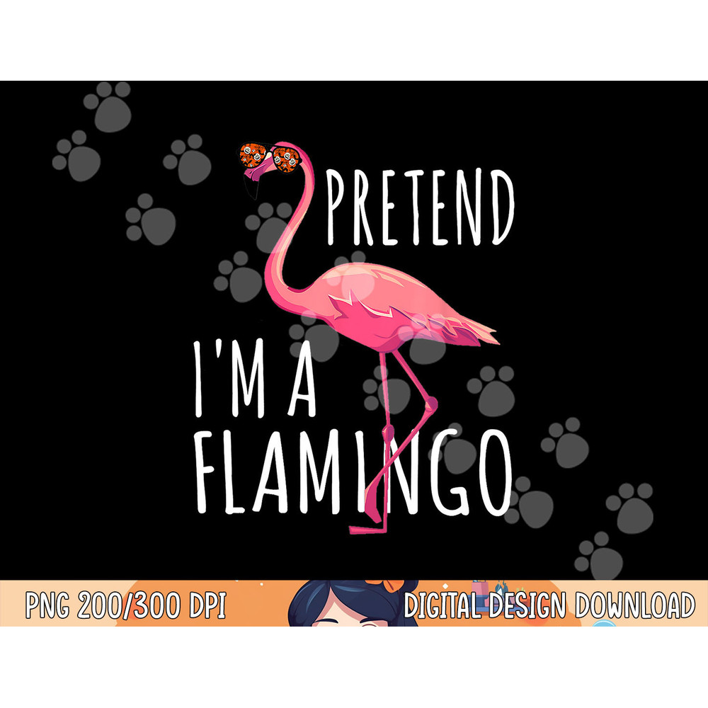 Pretend I m A Flamingo Halloween Costume Party Funny png, sublimation copy.jpg