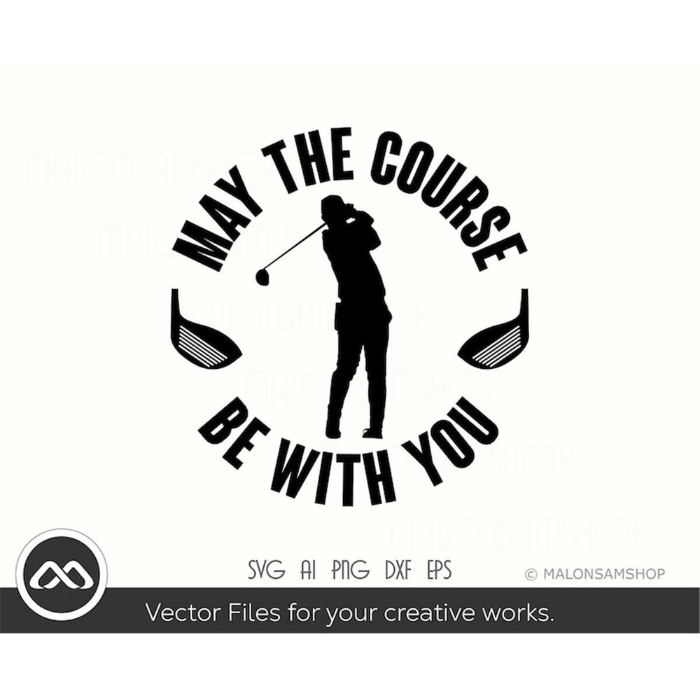MR-282023181214-golfer-svg-may-the-course-be-with-you-golf-svg-golfing-svg-image-1.jpg