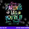 Dear Parents Tag Youre It Love Teacher Tie Dye Funny Teacher  png, sublimation copy.jpg