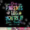 Dear Parents Tag Youre It Love Teacher Tie Dye Funny Teacher png, sublimation copy.jpg