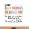 Dear Tiny Humans Behind Me png, sublimation copy.jpg