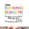 Dear Tiny Humans Behind Me png, sublimation copy.jpg