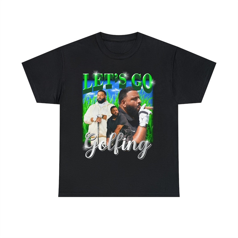 MR-282023183523-dj-khaled-lets-go-golfing-meme-tee-image-1.jpg