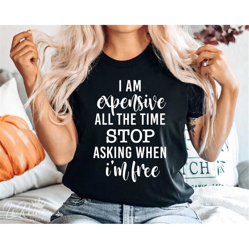 MR-282023184139-im-expensive-all-the-time-stop-asking-when-im-free-image-1.jpg
