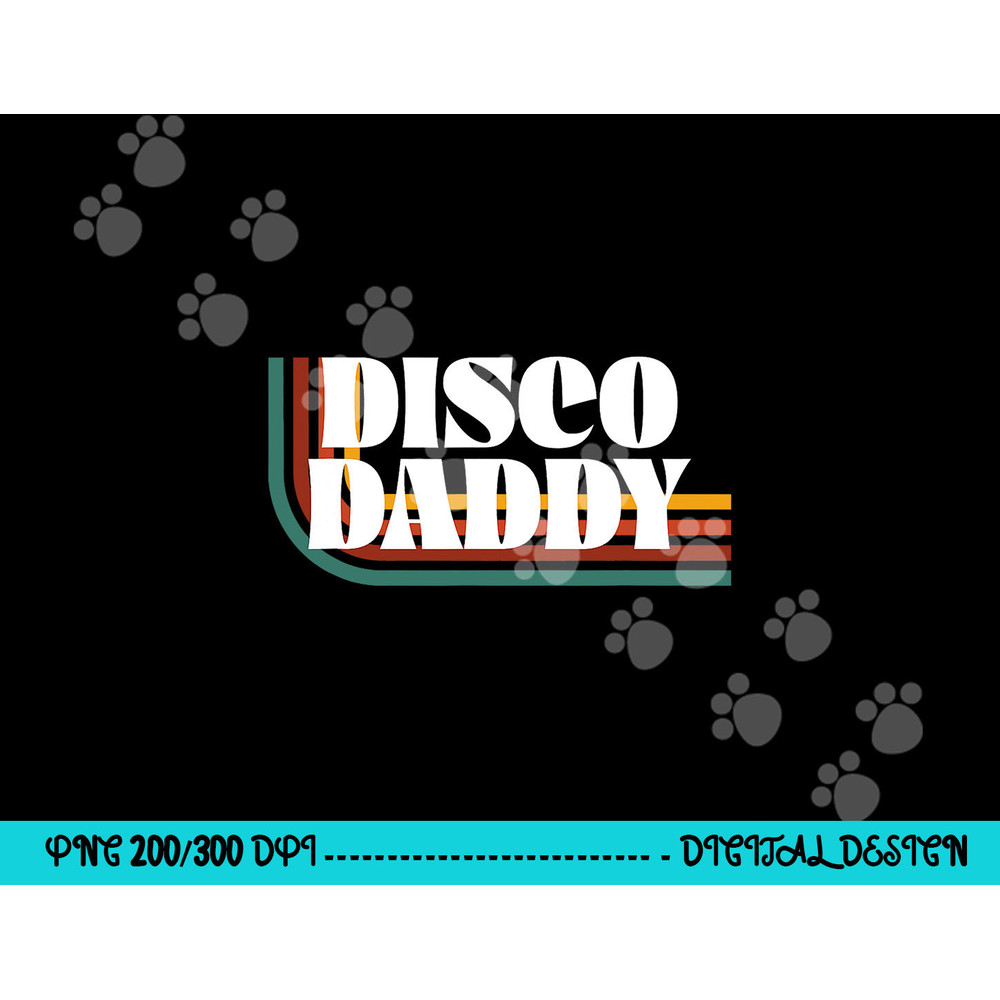 Disco Daddy 70s 80s Costume Funny Retro Groovy Halloween png,sublimation copy.jpg
