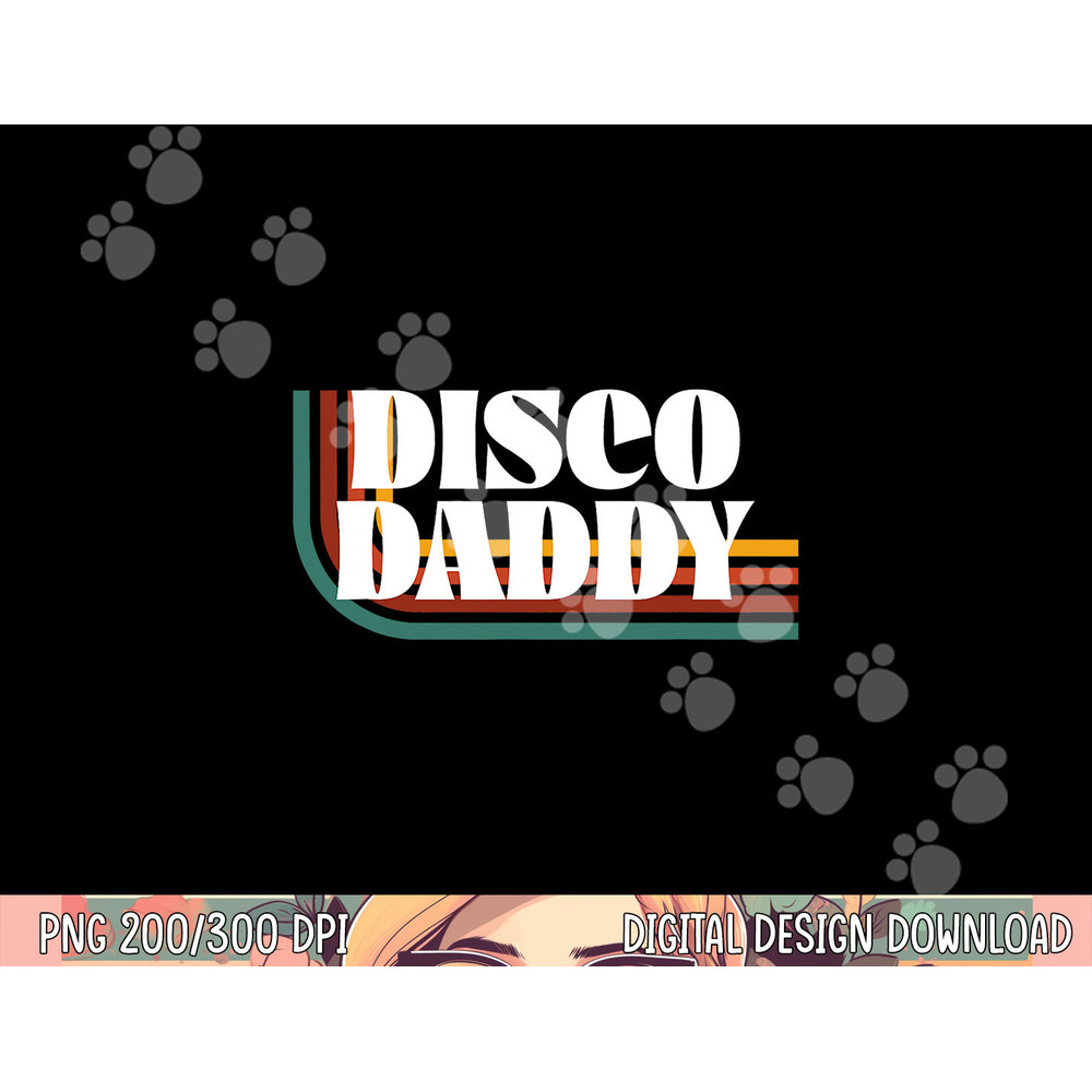 Disco Daddy 70s 80s Costume Funny Retro Groovy Halloween png,sublimation copy.jpg
