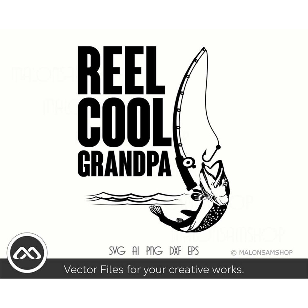MR-282023192718-fishing-svg-reel-cool-grandpa-fishing-svg-fish-svg-image-1.jpg