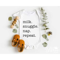 Milk Snuggle Nap Repeat Svg, Baby Svg, Baby Girl Svg, Baby Boy Svg, Baby Onesie Svg, Newborn Svg, New Baby Svg, Silhouet