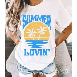 summer lovin svg, hawaii svg, summer shirt svg, beach life svg, summer quote svg, beach vibes svg, cut file, sublimation