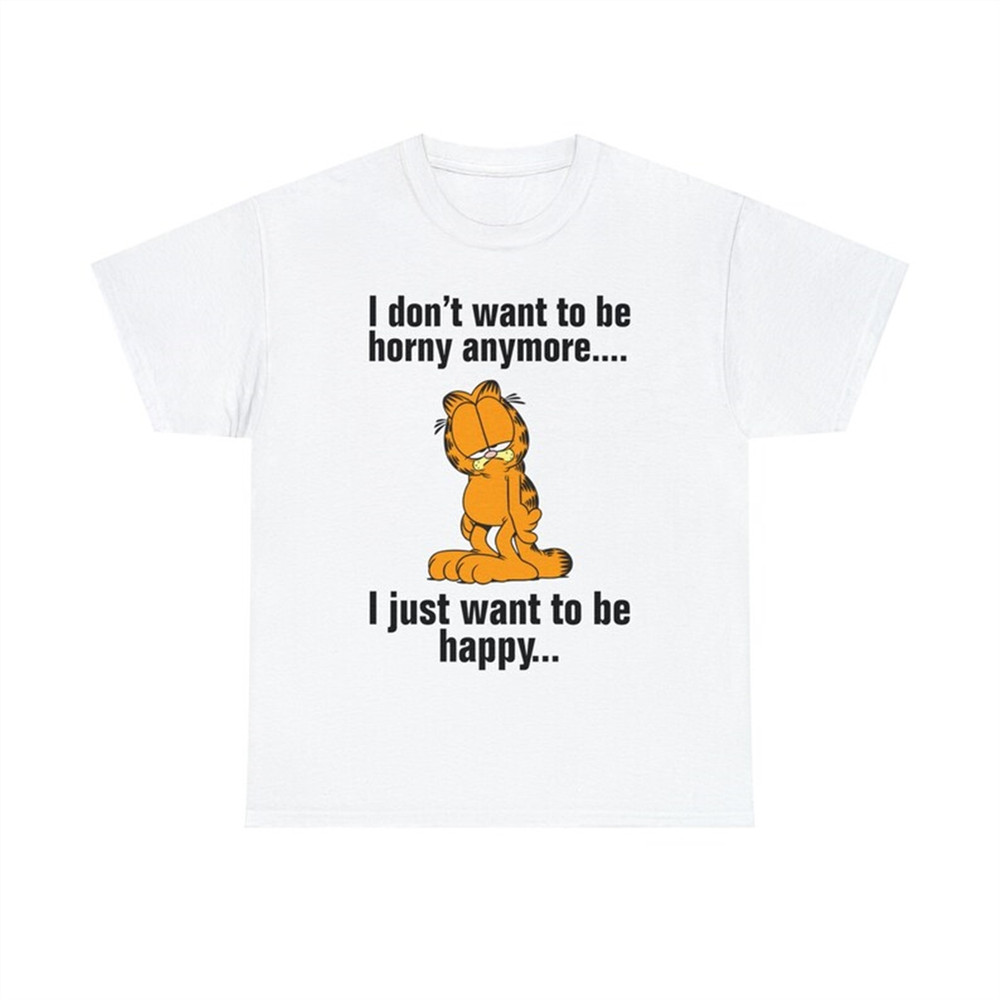 MR-282023193651-garfield-i-dont-want-to-be-horny-anymore-i-just-want-image-1.jpg