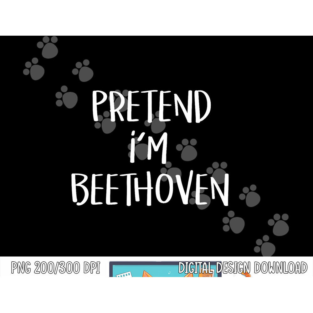 Pretend I m Beethoven Costume Funny Music Halloween Party png, sublimation copy.jpg