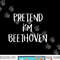 Pretend I m Beethoven Costume Funny Music Halloween Party png, sublimation copy.jpg