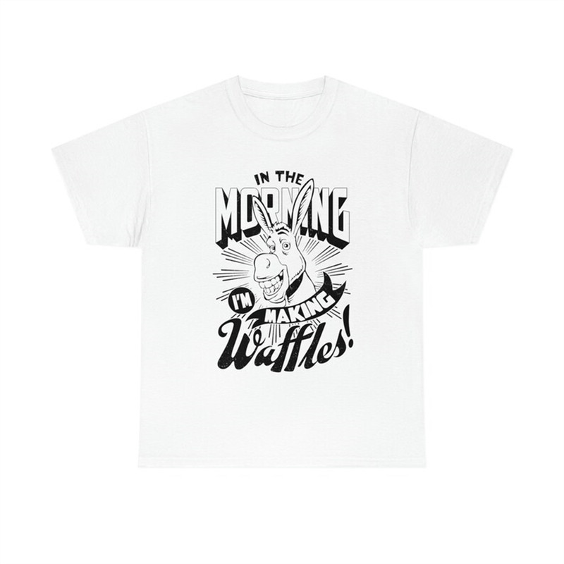 MR-282023195426-shrek-donkey-in-the-morning-im-making-waffles-t-shirt-image-1.jpg